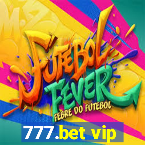 777.bet vip