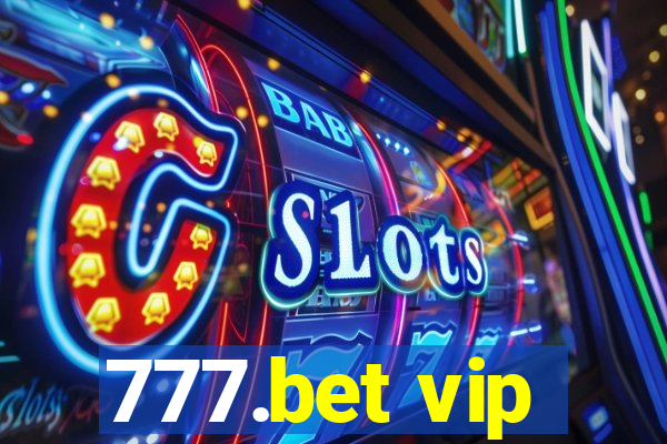 777.bet vip