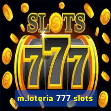 m.loteria 777 slots