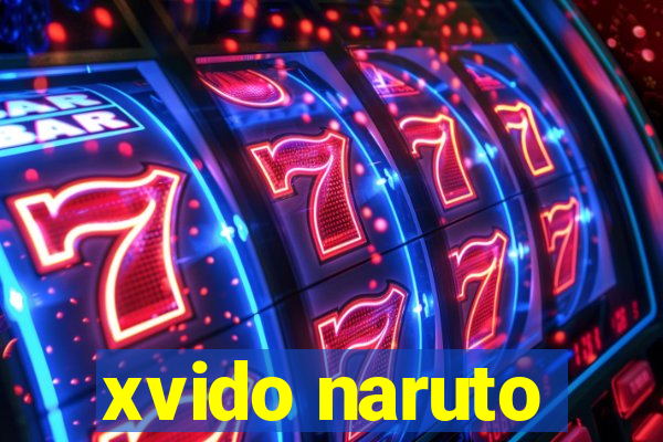 xvido naruto