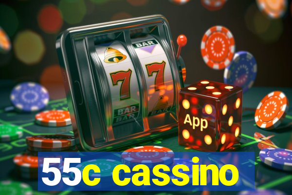 55c cassino