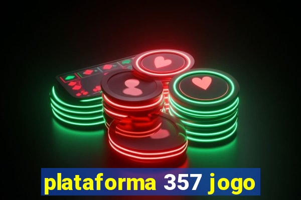 plataforma 357 jogo