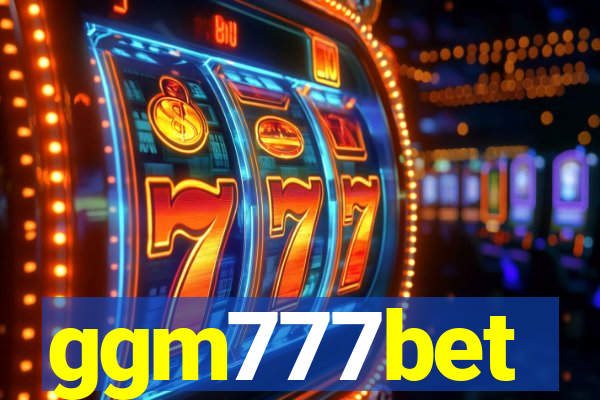 ggm777bet