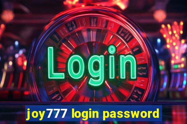 joy777 login password