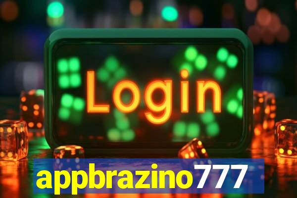 appbrazino777