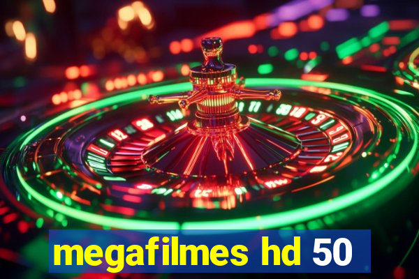 megafilmes hd 50