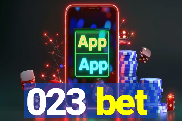 023 bet