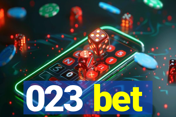 023 bet