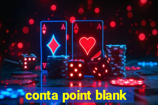 conta point blank