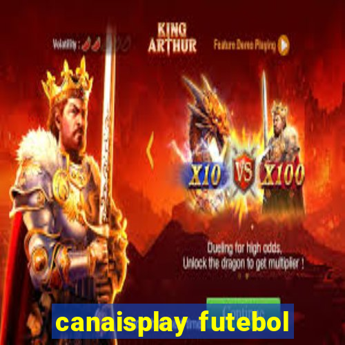 canaisplay futebol