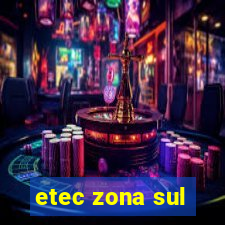 etec zona sul