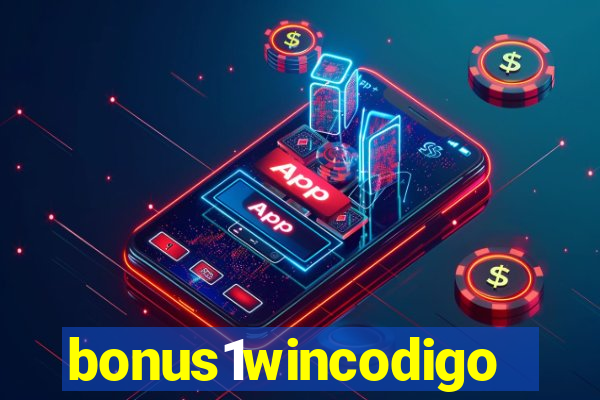 bonus1wincodigo