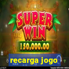 recarga jogo