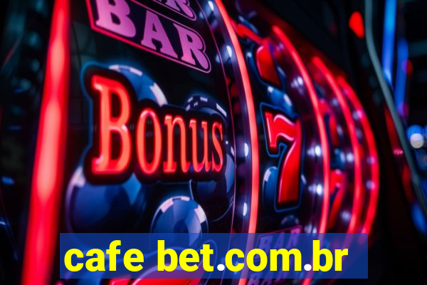 cafe bet.com.br