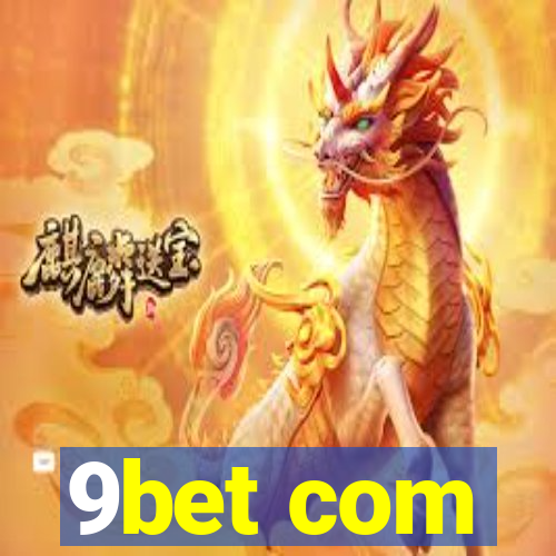 9bet com