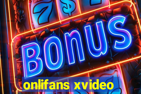 onlifans xvideo