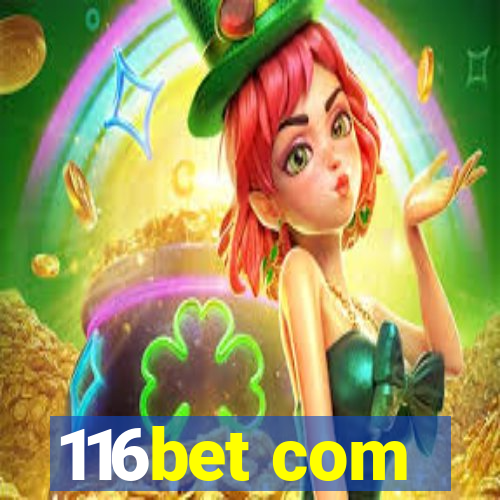 116bet com