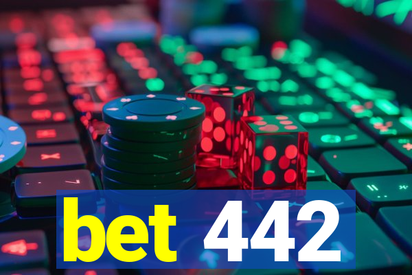 bet 442