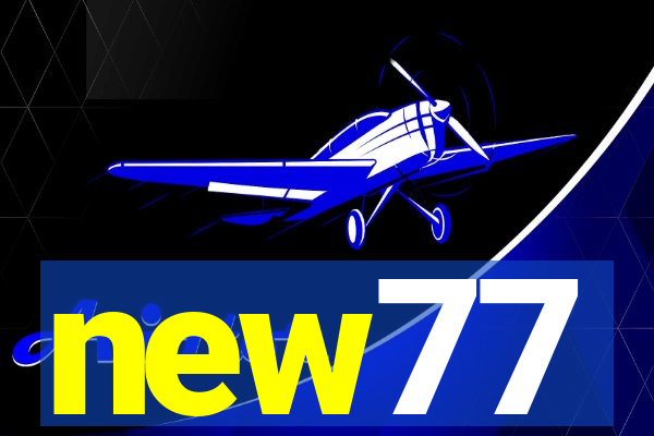 new77