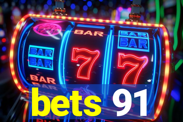 bets 91