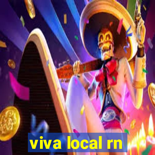 viva local rn