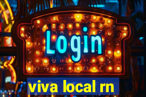 viva local rn