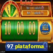 97 plataforma