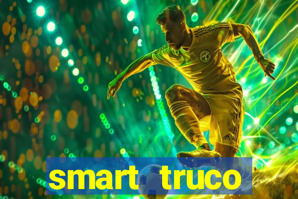 smart truco paulista e mineiro