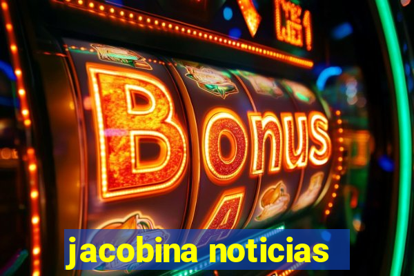 jacobina noticias