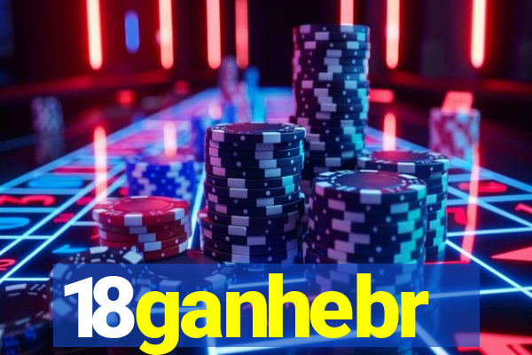 18ganhebr