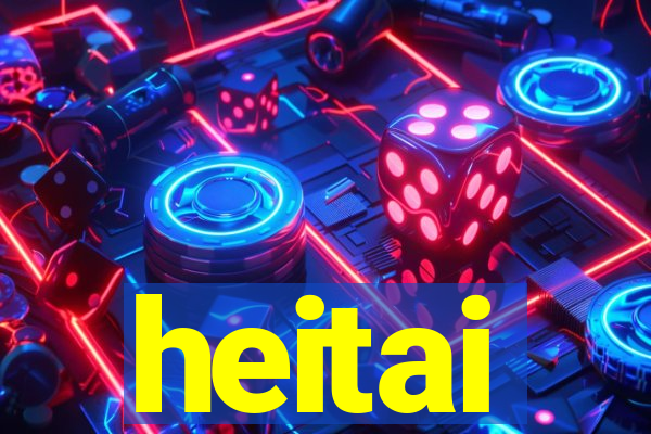 heitai