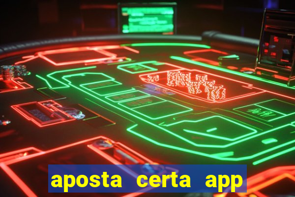 aposta certa app jogo do bicho