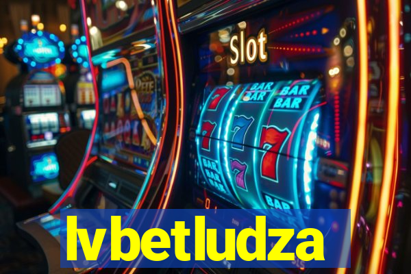 lvbetludza