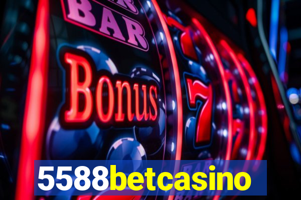 5588betcasino