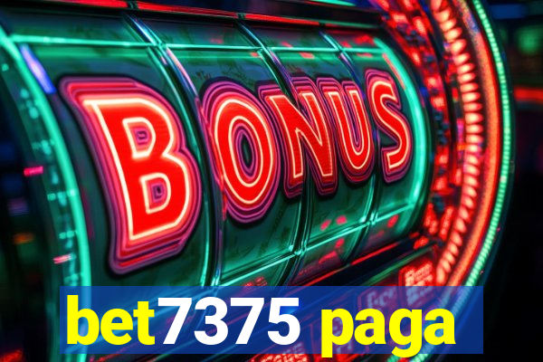 bet7375 paga