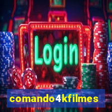 comando4kfilmes.site