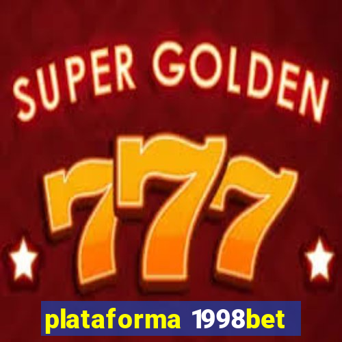 plataforma 1998bet