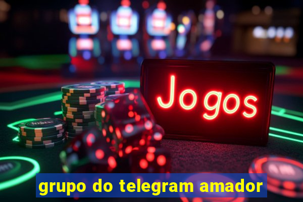 grupo do telegram amador