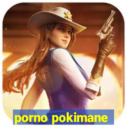 porno pokimane