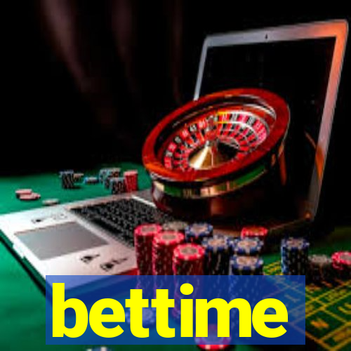 bettime