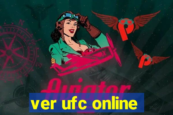 ver ufc online