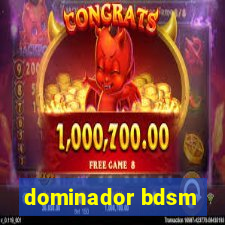 dominador bdsm