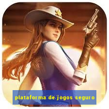 plataforma de jogos seguro