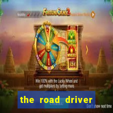 the road driver dinheiro infinito