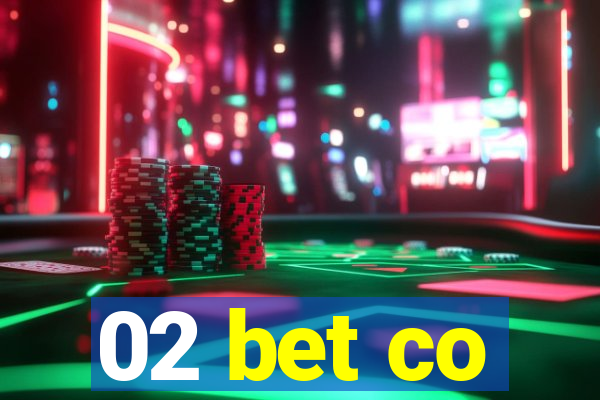 02 bet co