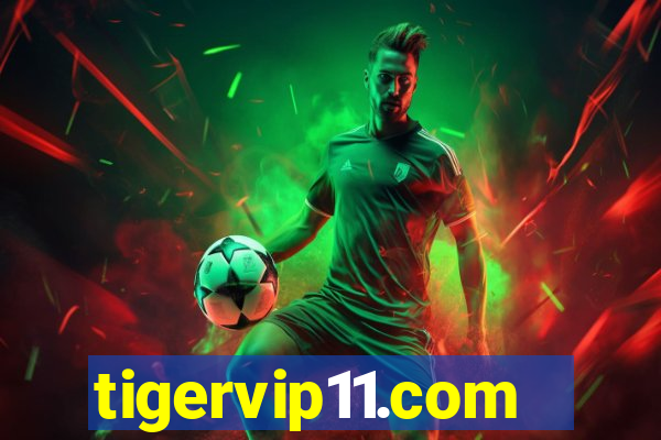 tigervip11.com