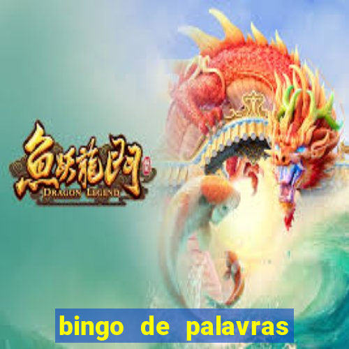 bingo de palavras 3 ano