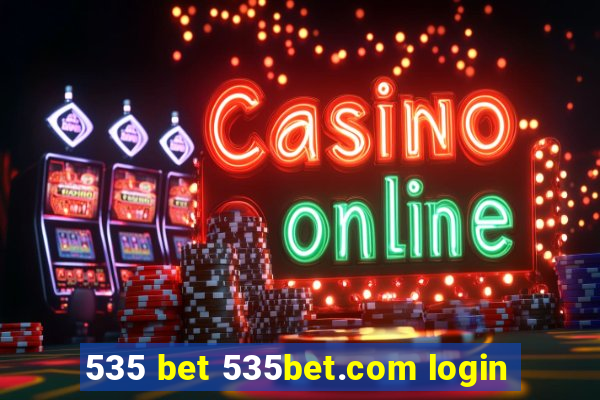 535 bet 535bet.com login