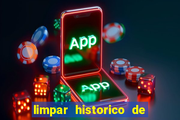 limpar historico de apostas bet365