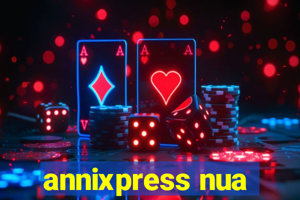 annixpress nua